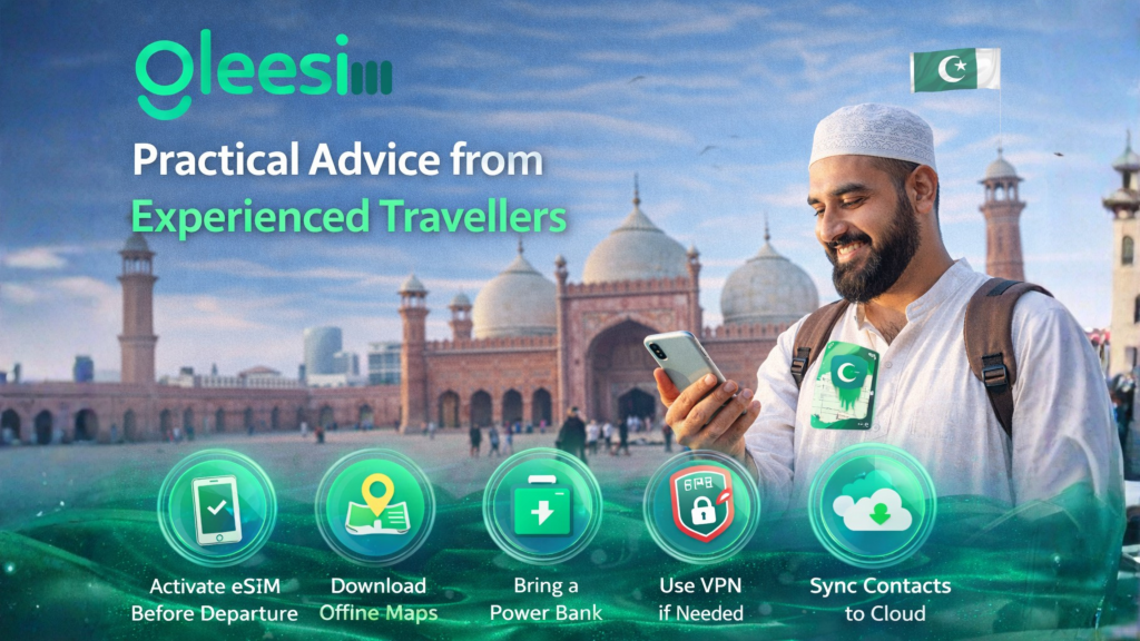 Free Travel eSIM to Pakistan: A Trusted Connectivity Guide for Muslim Travellers & Overseas Pakistanis 3 Practical Advice from Experienced Travellers